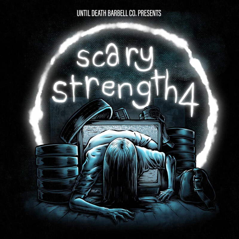 Scary Strength IV Graphic