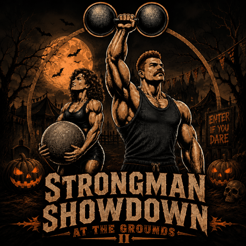 Strongman Showdown at the Grounds II Graphic