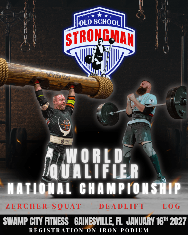 World Old School Strongman National Championship Graphic